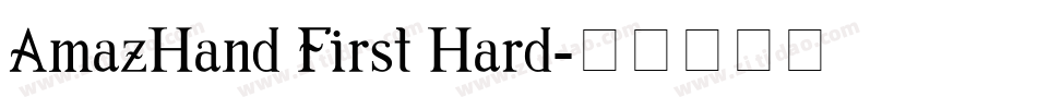 AmazHand First Hard字体转换